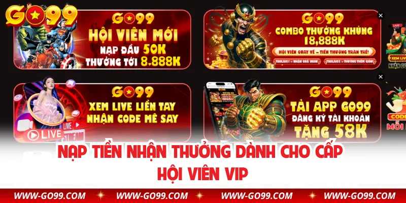 Nạp tiền nhận thưởng dành cho cấp hội viên VIP
